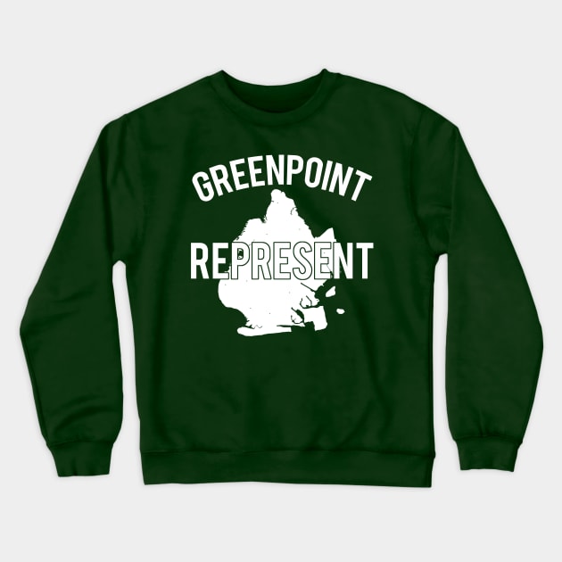 Greenpoint Rep Crewneck Sweatshirt by PopCultureShirts